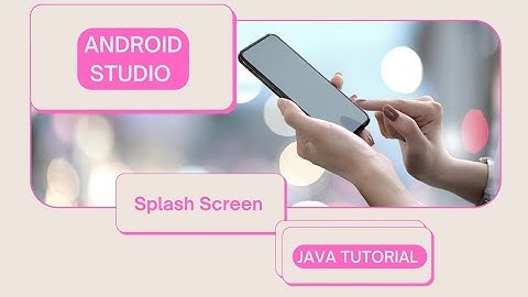 Android Splash Screen Tutorial | #splashscreen #splashscreenjava #splashscreenandroidstudio #kolombo