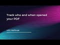 Track who and when opened your PDF
