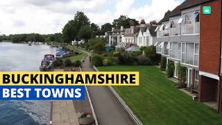 7 Best Towns To Live In Buckinghamshire