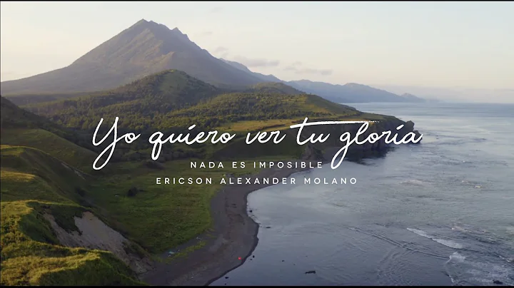 YO QUIERO VER TU GLORIA | Ericson Alexander Molano