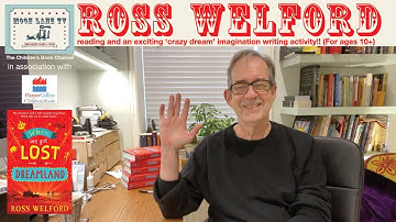 ‘When We Got Lost in Dreamland’ reading and writing activity with author Ross Welford (for ages 10+)