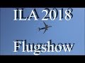 ILA 2018 Flugshow 2018 Youtube