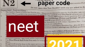 paper code N2 neet 2021 question paper | conducted by nta ....