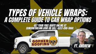Types of Vehicle Wraps: Which One Is Right for You?