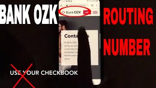 ✅  What Is Bank Of Ozarks OZK Routing Number?  🔴