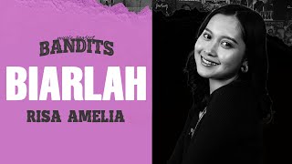 Download Lagu BIARLAH | SEMUANYA TAK BEGUNA  | BANDITS MUSIC PROJECT FEAT RISA AMELIA MP3 Download Lagu BIARLAH | SEMUANYA TAK BEGUNA  | BANDITS MUSIC PROJECT FEAT RISA AMELIA MP3