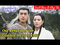Capture de la vidéo Ost Return Of The Condor Heroes 1995 | Emil Chau & Chyi Yu | San Wa Ching Wa (神話情話)