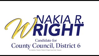 Nakia R. Wright For Prince Georges County Council District 6