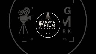 Welcome to The Young Film Network YouTube channel!