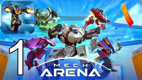 Mech Arena - Gameplay - Walkthrough - Part 1 (Android, iOS)