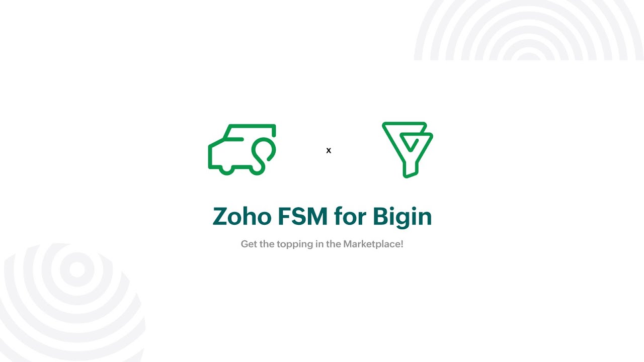 introducing-the-zoho-fsm-topping-for-bigin-youtube