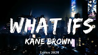 Kane Brown - What Ifs (Lyrics) ft. Lauren Alaina  || Music Elena
