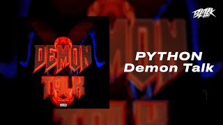 Python - Demon Talk (Прем'єра, 2024)
