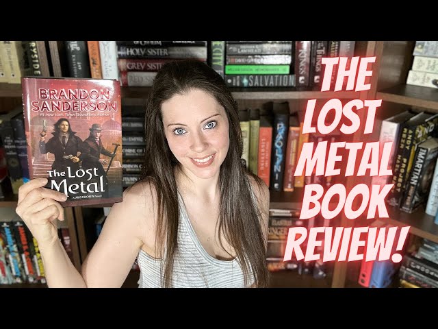 The Lost Metal (Mistborn, #7) by Brandon Sanderson