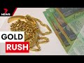 Australians cashing in on record-high gold prices by selling unwanted items | 7 News Australia