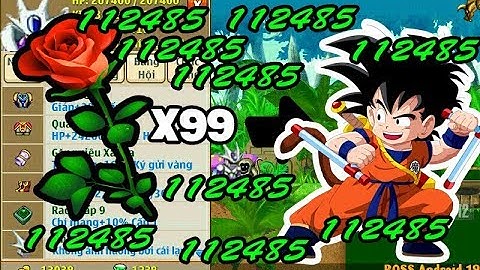 NGỌC RỒNG ONLINE - DÙNG 99 BÔNG HOA HỒNG UP SỨC MẠNH ĐỆ TỬ MAX NHANH !!!