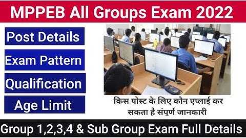 MPPEB All Groups & SubGroups Post Exams 2022-23 QUALIFICATION/Eligibility/Syllabus & Other Details