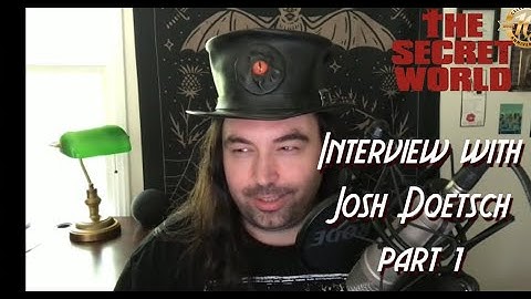 Memories of The Secret World - Joshua Doetsch Part 1