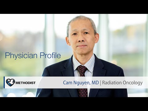 Video Cam Nguyen, MD - Radiation Oncologist - youtube