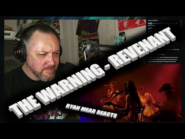 THE WARNING - REVENANT - Ryan Mear Reacts class=
