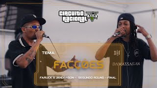 V CIRCUITO RACIONAL - JANDERSON X FARUCK - FACÇÕES