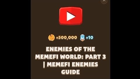 Enemies of the MemeFi World: Part3 | MemeFi Enemies Guide