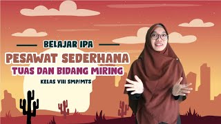 Learning Science | Simple Machines (Lever and Inclined Plane) Grade 8 Junior High School/Islamic ...