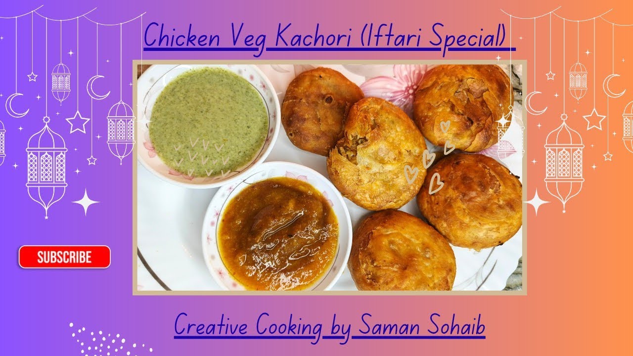 How to make Chicken Veg Kachori | Chicken Kachori Ghar pe Bnany ka Tarika | Chicken Kachori Recipe