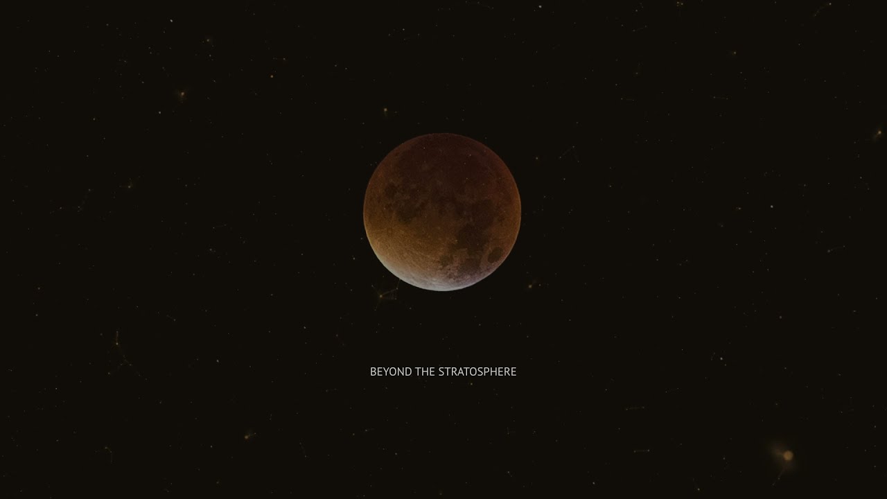 Beyond the Stratosphere | Nature, Space & Ambience