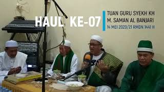 Download Lagu Haul Ke 07 Tn Guru Syekh KH M  Saman Al Banjari MP3