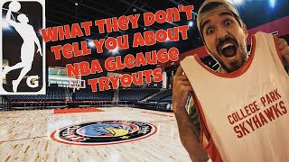 WHAT THEY DON’T TELL YOU ABOUT NBA GLEAUGE TRYOUTS🚨🚨🚨