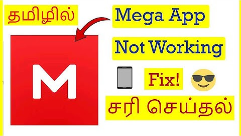 How to Fix Mega App Not Working Problem In Mobile Tamil | VividTech