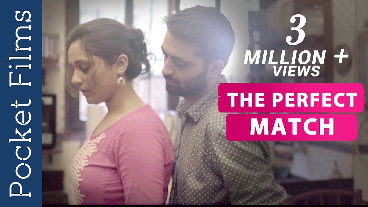 Download The perfect match - Hindi Short Film - hurdles a couple faces who is all set to marry
