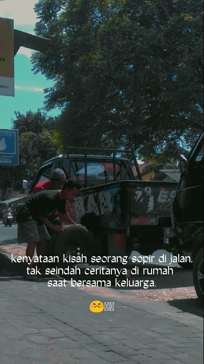 story wa 30 detik kata kata sopir l300