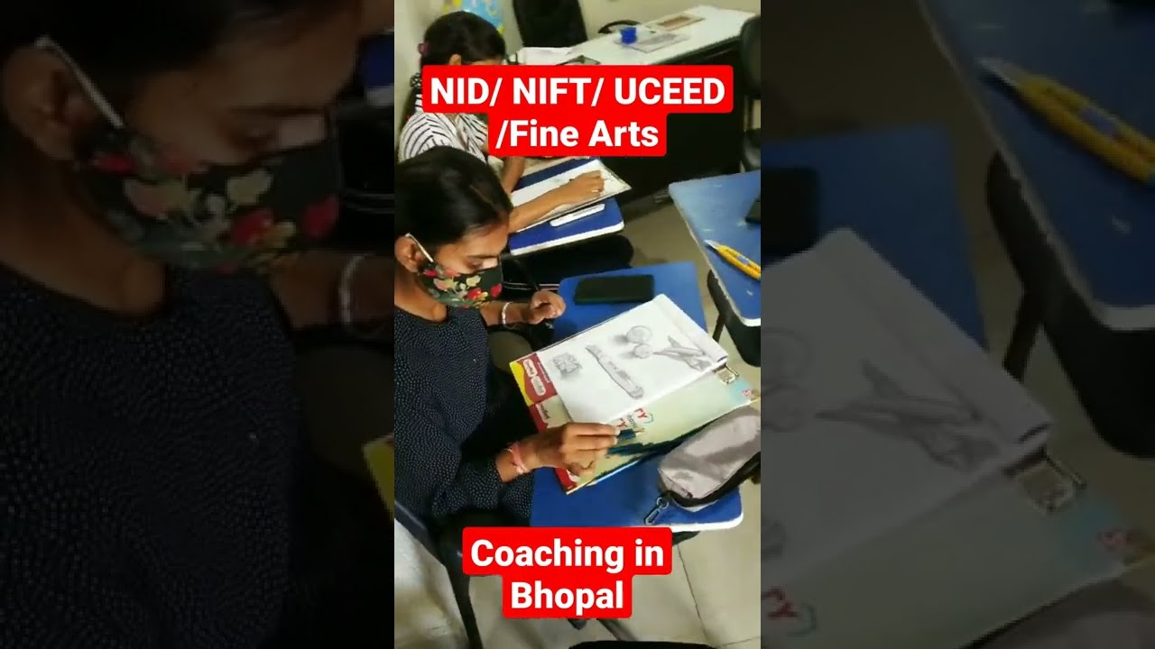 NID, NIFT, UCEED / design Coaching in Bhopal 