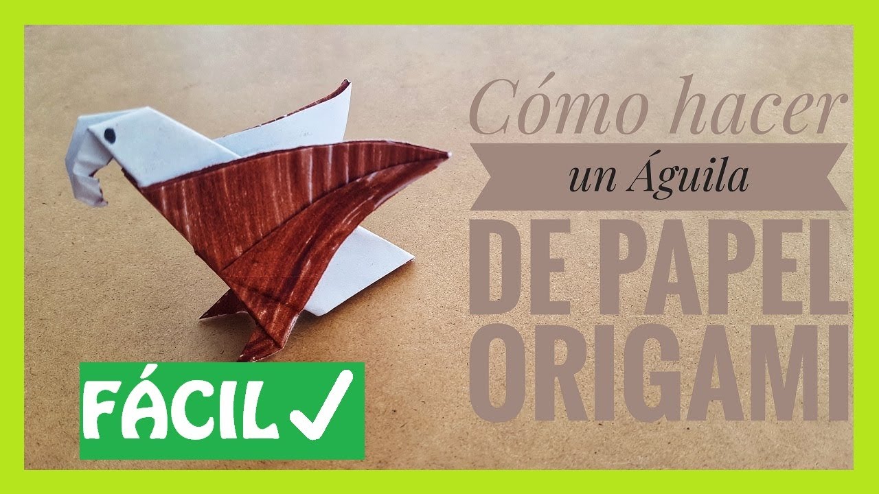 Cómo hacer un ? ÁGUILA de papel Origami FÁCIL ✓ - YouTube