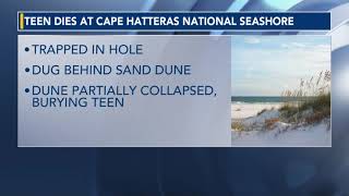 Teenager dies when hole and dune collapse at Cape Hatteras National Seashore