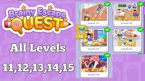Brainy Escape Quest Levels 11 12 13 14 15 Solutions || Brainy Escape Quest All Levels 11-15 solve