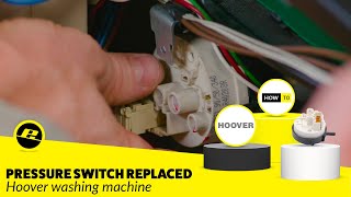 How to Replace the Pressure Switch on a Hoover Washing Machine