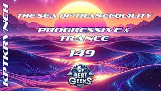 2-Hour Melodic, Progressive & Uplifting Trance Journey | The Sea of Trancequility #149
