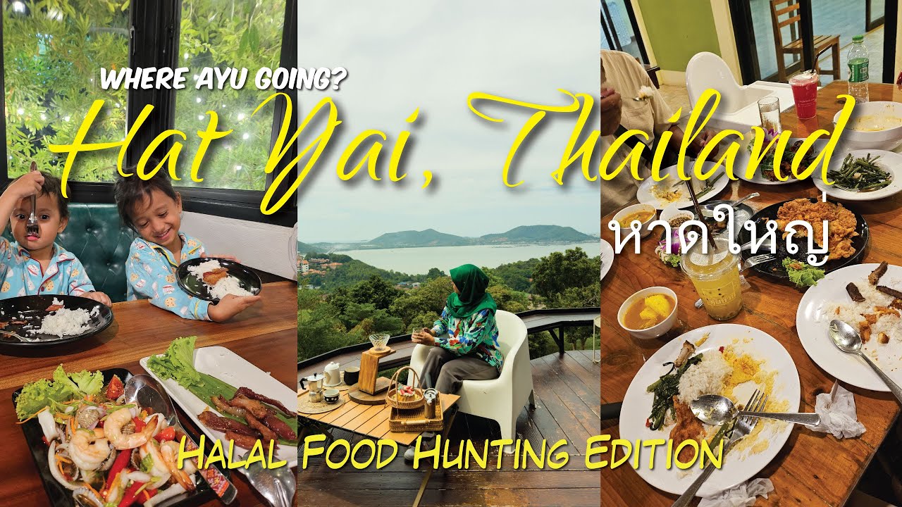 Top 10 Halal Food in Hatyai