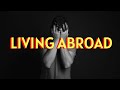 Anxiety and Depression from Living Abroad