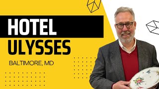 My Tour of Hotel Ulysses in Baltimore, Maryland