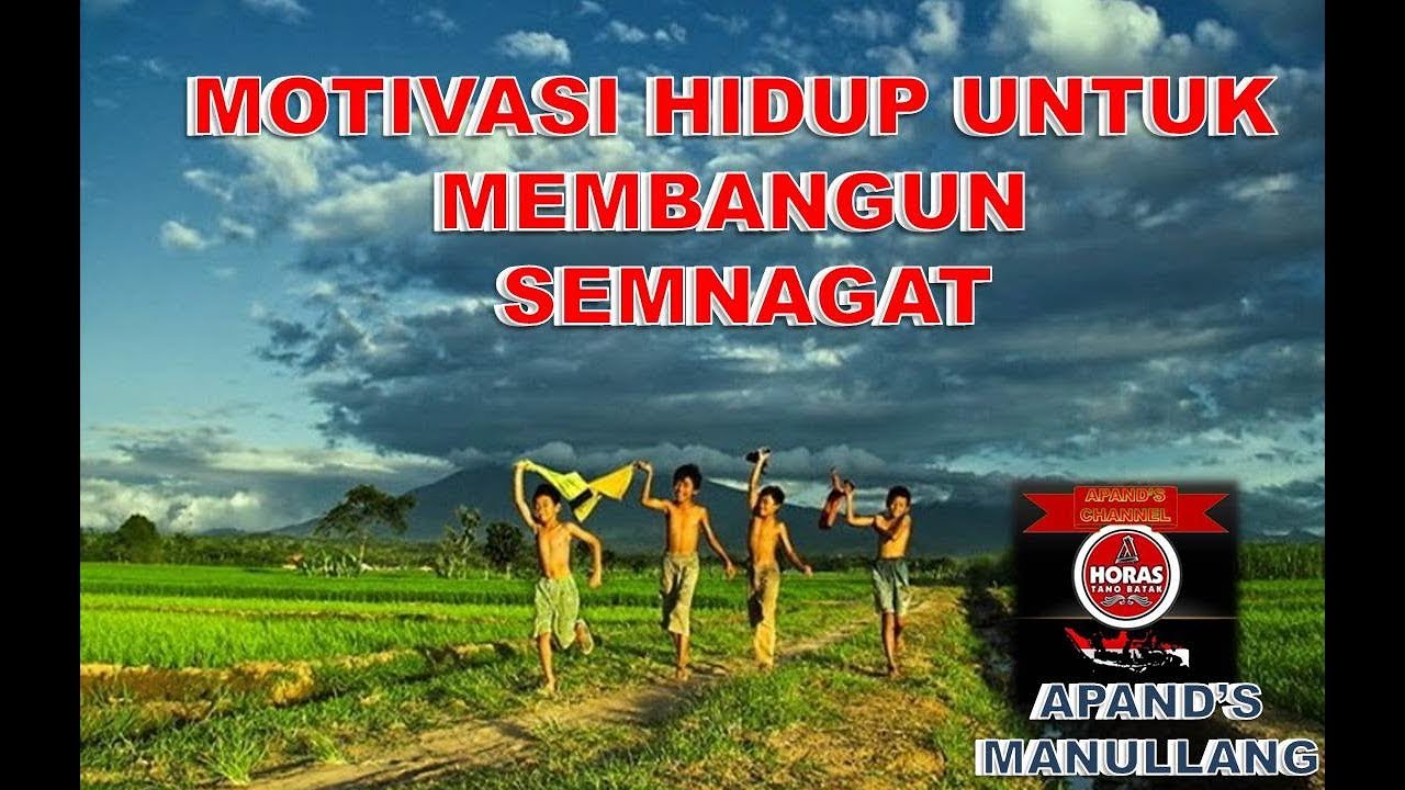 Kata Kata Motivasi Hidup Untuk Membangun Semangat Youtube