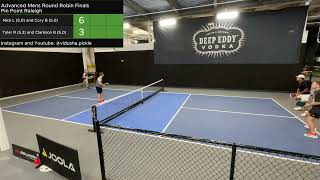Nick L/Cory B (5.0/5.0) vs Tyler R/Clarkson B (5.3/5.0) - Advanced Ladder Finals