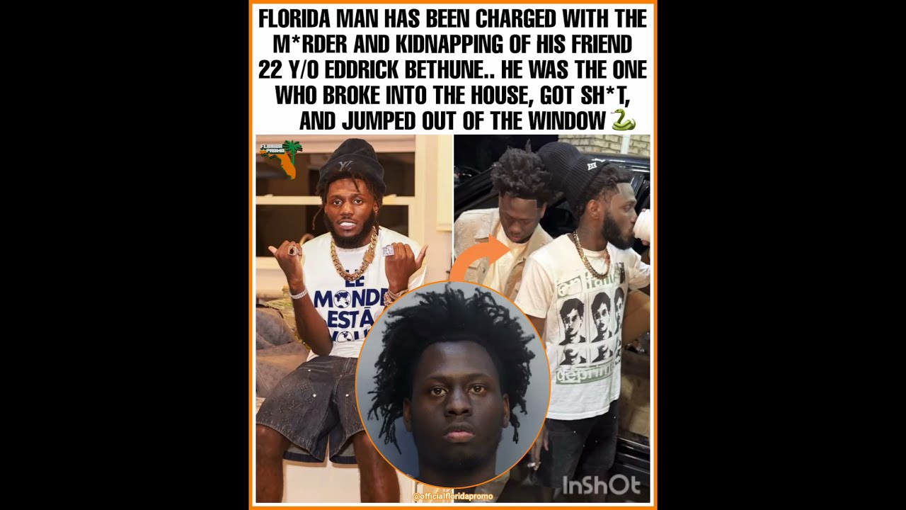 Florida Man Charged In Kidnapping &amp; Murder Of Friend Eddrick Bethune! 🚨💔 #Shorts #Florida#TrueCrime