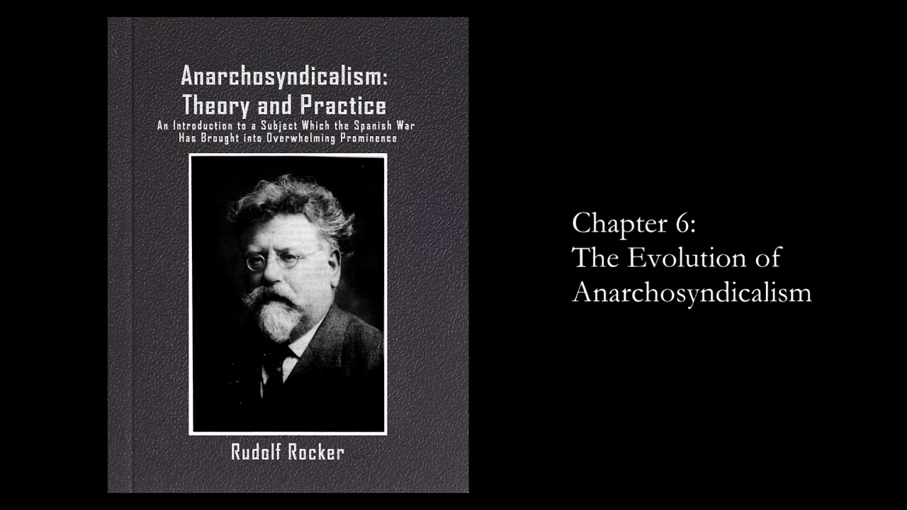 Anarcho-Syndicalism by Rudolf Rocker Anarcho-Syndicalism by Rudolf Rocker