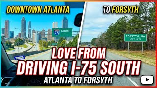 Driving from Downtown Atlanta to Forsyth, Georgia on Interstate 75