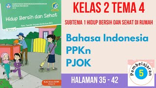 Kelas 2 Tema 4 Subtema 1 Pembelajaran 5 | Bahasa Indonesia - PJOK | Halaman 35 - 42 Kelas 2 Tema 4 Subtema 1 Pembelajaran 5 | Bahasa Indonesia - PJOK | Halaman 35 - 42