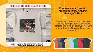 Premium Jerry Rice San Francisco 49ers NFL Pay Homage T-Shirt